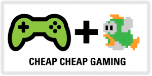 Cheap Cheap Gaming Gaming that's CHEEP!